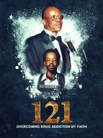 Watch 121: Overcoming Drug Addiction by Faith Solarmovie