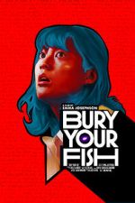 Watch Bury Your Fish (Short 2022) Solarmovie