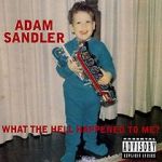 Watch Adam Sandler: What the Hell Happened to Me? (TV Special 1996) Solarmovie