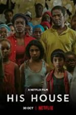 Watch His House Solarmovie