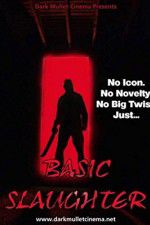 Watch Basic Slaughter Solarmovie