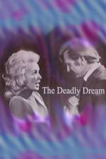 Watch Deadly Dream Solarmovie