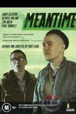 Watch Meantime Solarmovie