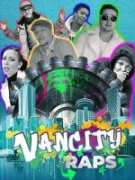Watch Vancity Raps Solarmovie
