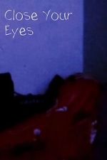 Watch Close Your Eyes (Short 2023) Solarmovie