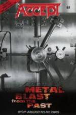 Watch Accept - Metal Blast From The Past Solarmovie