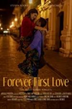 Watch Forever First Love Solarmovie