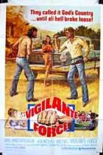 Watch Vigilante Force Solarmovie