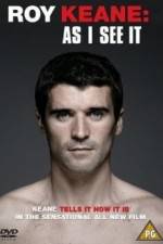 Watch Roy Keane As I See It Solarmovie