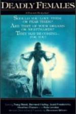 Watch The Deadly Females Solarmovie