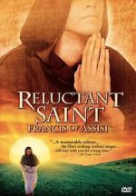 Watch Reluctant Saint: Francis of Assisi Solarmovie
