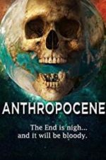 Watch Anthropocene Solarmovie