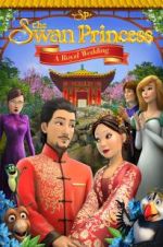 Watch The Swan Princess: A Royal Wedding Solarmovie