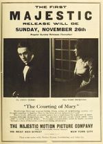 Watch The Courting of Mary (Short 1911) Solarmovie