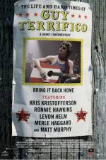 Watch The Life and Hard Times of Guy Terrifico Solarmovie