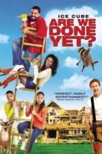 Watch Are We Done Yet? Solarmovie