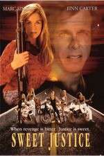 Watch Sweet Justice Solarmovie