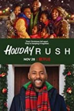 Watch Holiday Rush Solarmovie