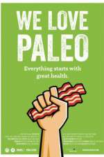 Watch We Love Paleo Solarmovie