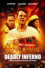 Watch Deadly Inferno Solarmovie