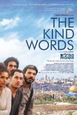 Watch The Kind Words Solarmovie