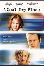 Watch A Cool Dry Place Solarmovie