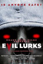 Watch Evil Lurks Solarmovie