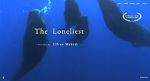 Watch The Loneliest (Short 2019) Solarmovie