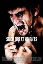 Watch Such Great Heights Solarmovie