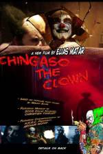 Watch Chingaso the Clown Solarmovie