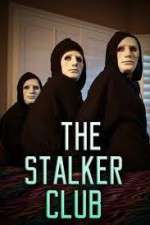 Watch The Stalker Club Solarmovie