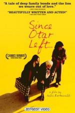 Watch Since Otar Left Solarmovie