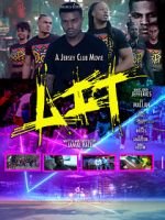 Watch LIT the Movie Solarmovie
