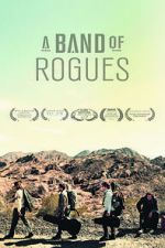 Watch A Band of Rogues Solarmovie