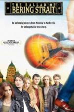 Watch The Ballad of Bering Strait Solarmovie