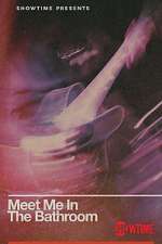Watch Meet Me in the Bathroom Solarmovie