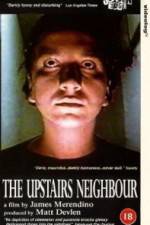 Watch The Upstairs Neighbour Solarmovie