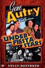 Watch Under Fiesta Stars Solarmovie