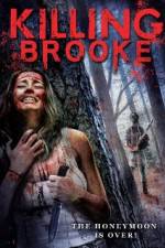 Watch Killing Brooke Solarmovie
