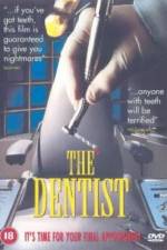 Watch The Dentist Solarmovie