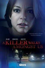 Watch A Killer Walks Amongst Us Solarmovie