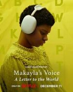Watch Makayla\'s Voice: A Letter to the World (Short 2024) Solarmovie