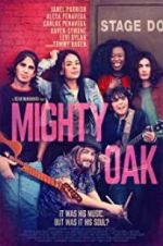 Watch Mighty Oak Solarmovie