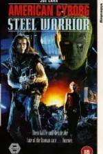 Watch American Cyborg Steel Warrior Solarmovie