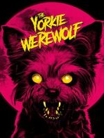 Watch The Yorkie Werewolf Solarmovie