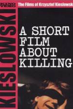 Watch A Short Film About Killing Solarmovie