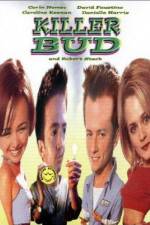 Watch Killer Bud Solarmovie