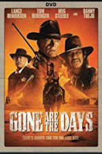 Watch Gone Are the Days Solarmovie
