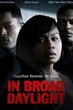 Watch In Broad Daylight Solarmovie
