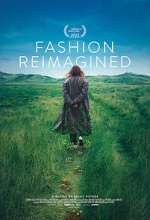 Watch Fashion Reimagined Solarmovie